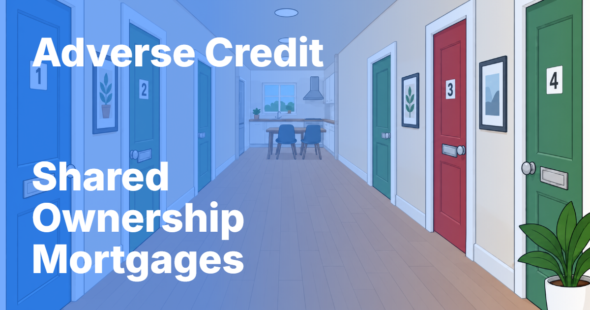 Shared ownership mortgages with bad credit for first-time buyers