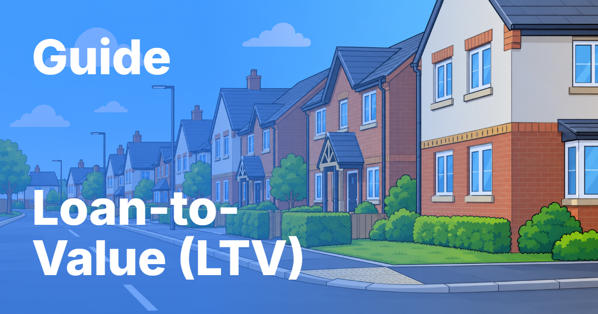 Loan-to-value (LTV) explained