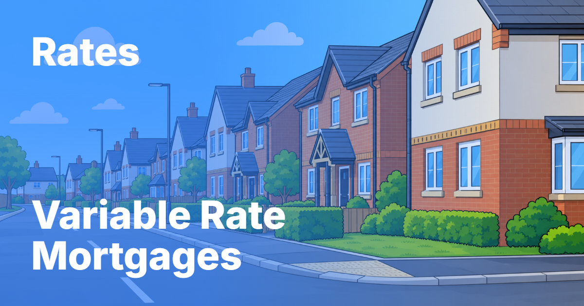Variable rate mortgages
