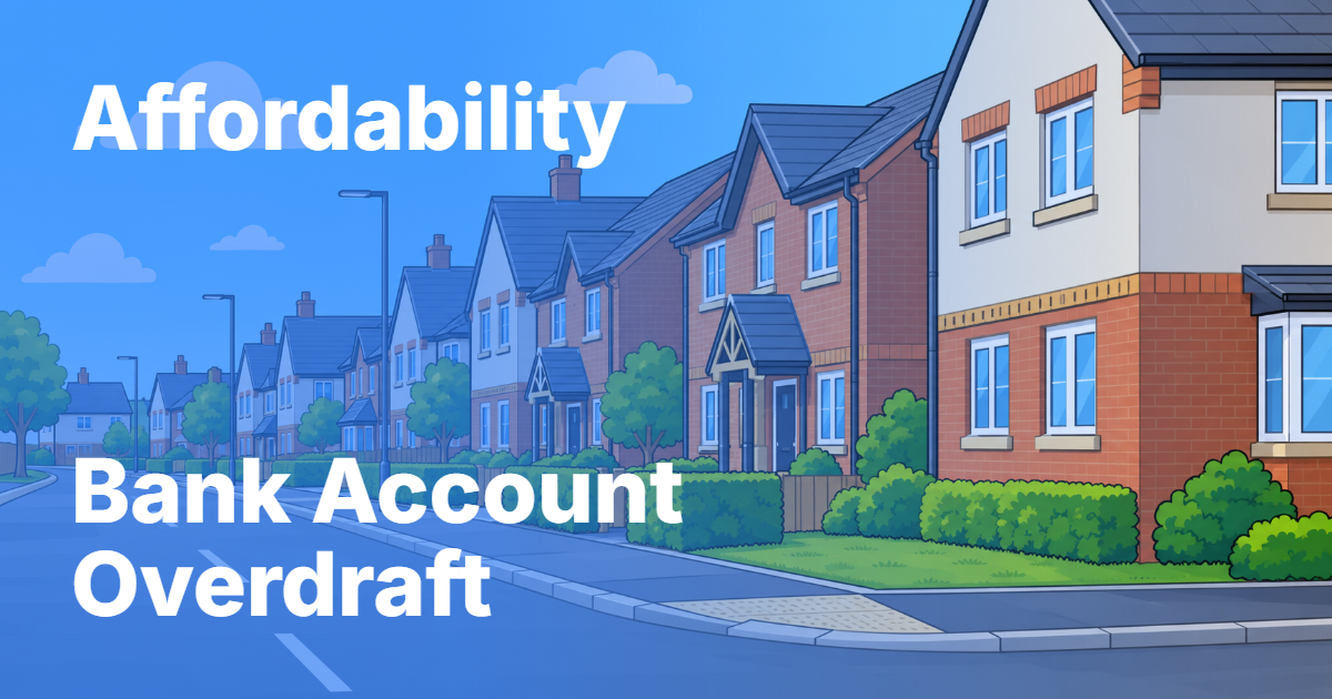 How an overdraft can affect getting a mortgage