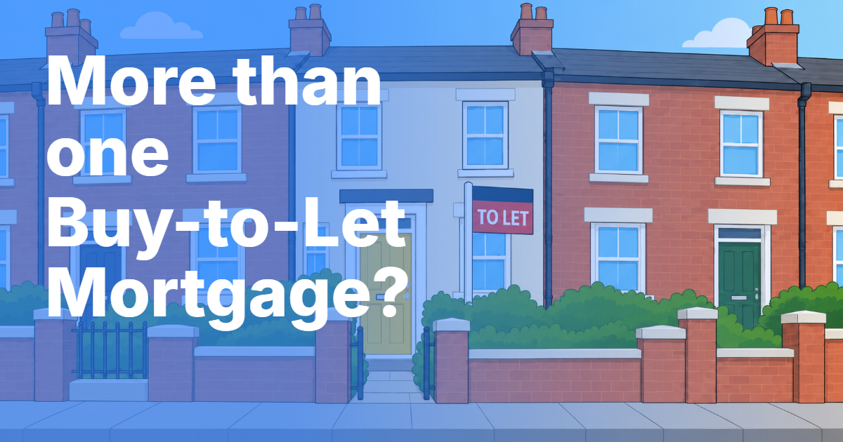 Landlord guide to having more than one buy-to-let mortgage