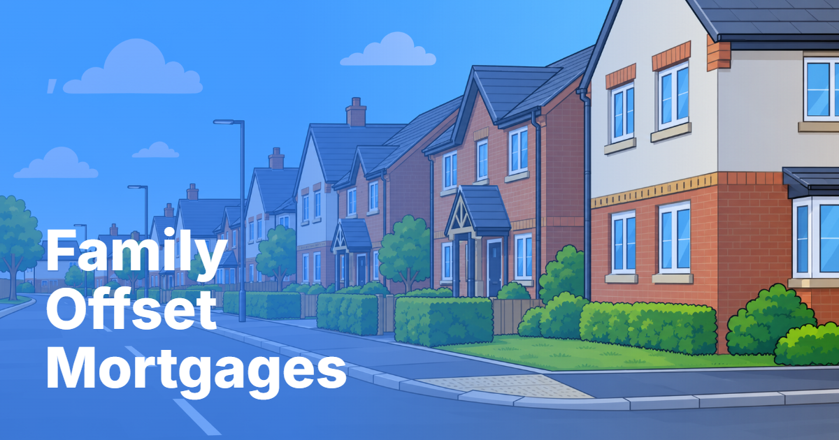 Family offset mortgages for first-time buyers
