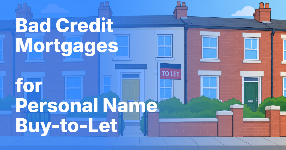 Buy-to-let mortgage guide for landlords with adverse credit