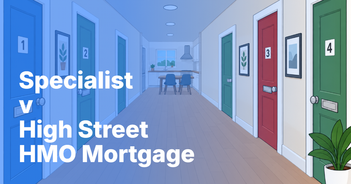 Specialist and high street HMO mortgage lenders
