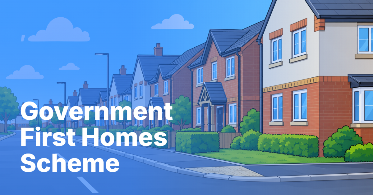 First Homes Scheme for first-time buyers